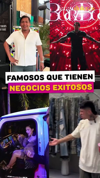 Famosos que tienen negocios exitosos.