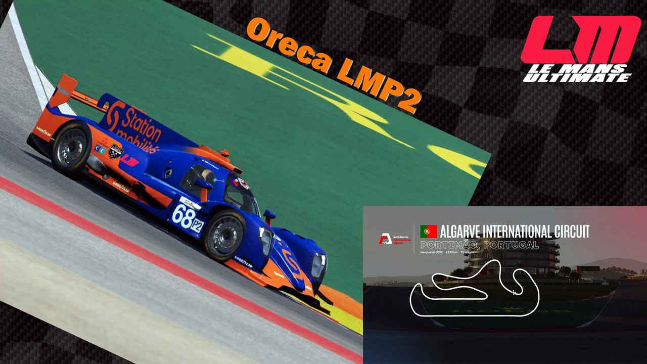 Tour de piste à Algarve (Portimao) en Oreca Gibson 07 LMP2 sur Le Mans Ultimate