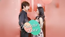 Palette Of Love P2