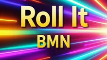 Roll it