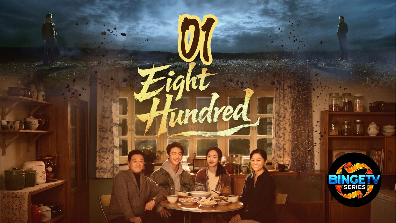 EIGHT HUNDRED (2026) | EP 1 FULL HD | ENG SUB | BINGE TV SERIES