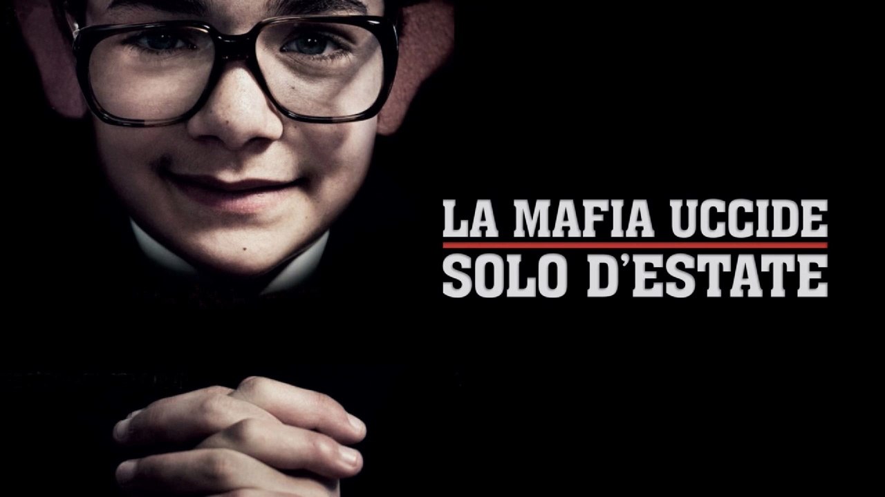«La mafia uccide solo d'estate/2013 HD»