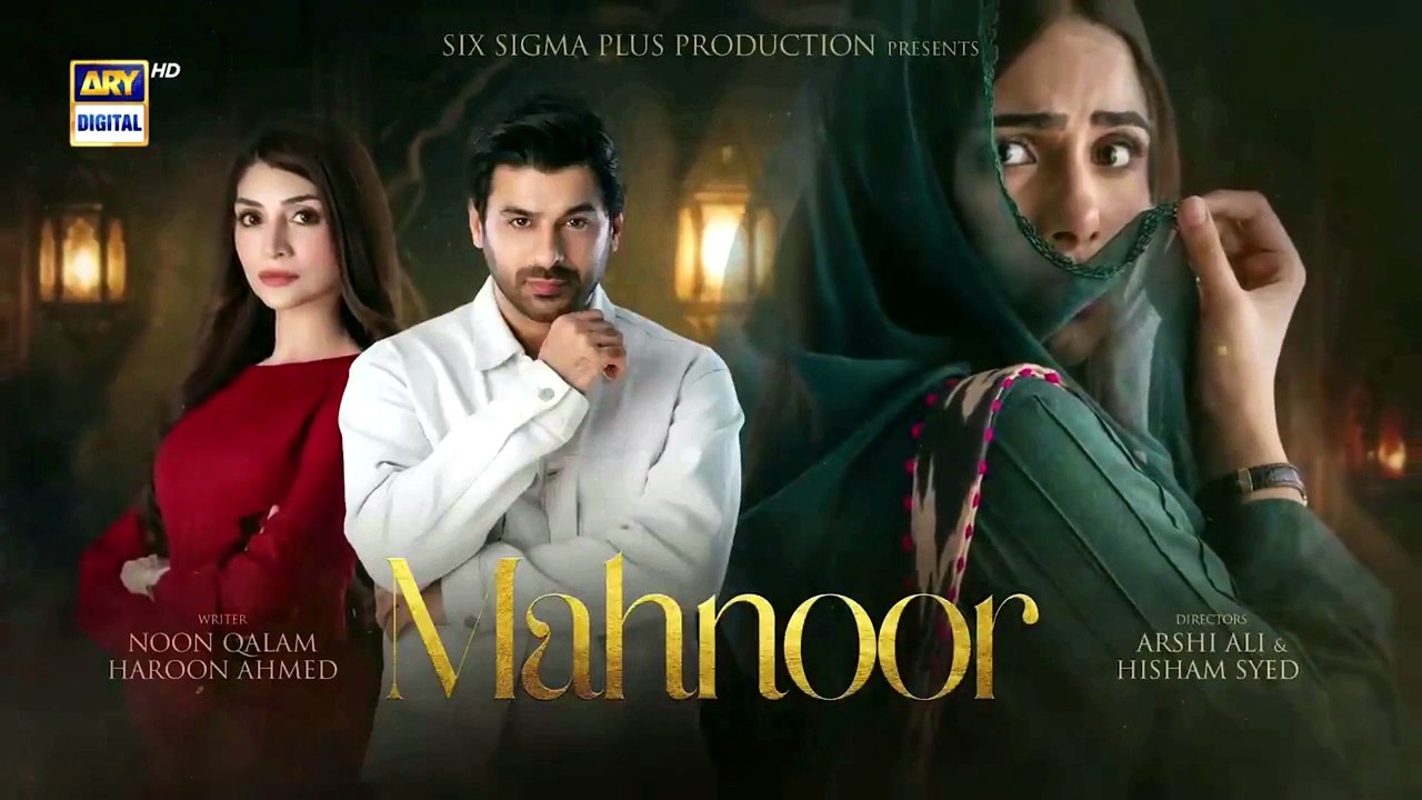 Mahnoor Episode 10 | Humayun Ashraf | Khadija Saleem | 28 April 2026 | HP Entertainment