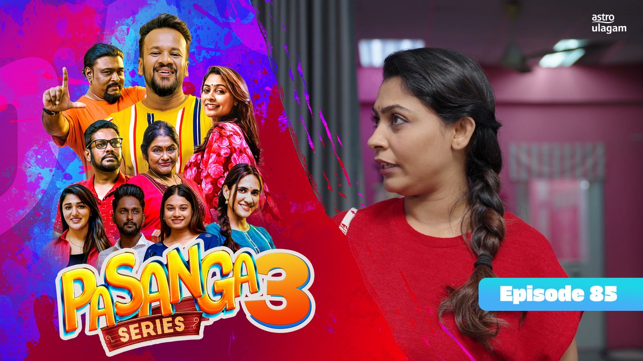 Pasanga 3 | Episode 85 [Preview]