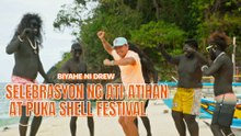 Selebrasyon ng Ati-atihan at Puka Shell Festival sa Boracay, silipin! | Biyahe ni Drew