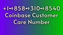 『Coinbase CUSTOMER®』 SERVICE© CARE℗ NUMBERS TOLL FREE NUMBER: Easy Step by Step Guide