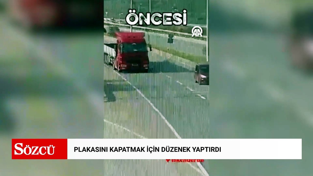 Hatay'da plakasını kapatmak için düzenek yaptıran TIR sürücüsüne 140 bin lira ceza kesildi