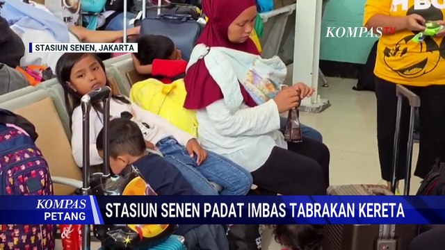 Situasi Stasiun Senen Padat Imbas Kecelakaan Kereta di Stasiun Bekasi Timur | KOMPAS PETANG