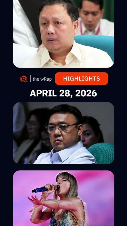 Today’s headlines: Zaldy Co, Harry Roque, Taylor Swift | The wRap | April 28, 2026