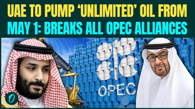 UAE Quits OPEC BREAKING: Abu Dhabi To Pump Oil Independently Without Saudi’s Production Limits