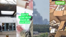 Le récap' de ce 28 avril 2026