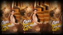 Over your lies into my life - Full Movie English Sub