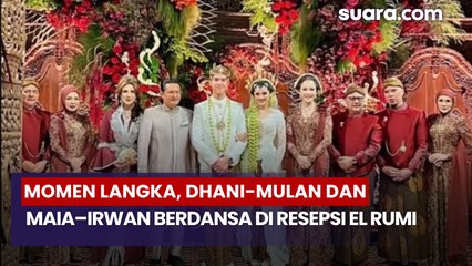 Momen Langka, Dhani–Mulan dan Maia–Irwan Berdansa di Resepsi El Rumi
