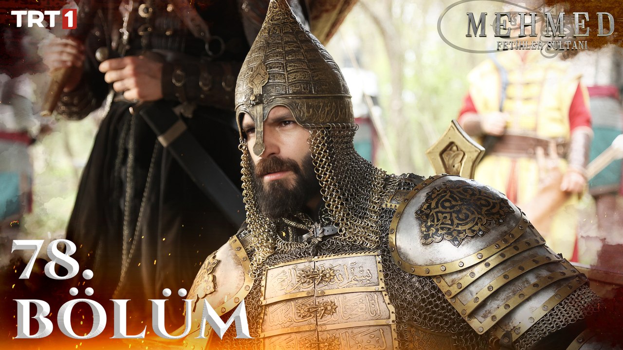 Mehmed: Fetihler Sultanı 78. Bölüm