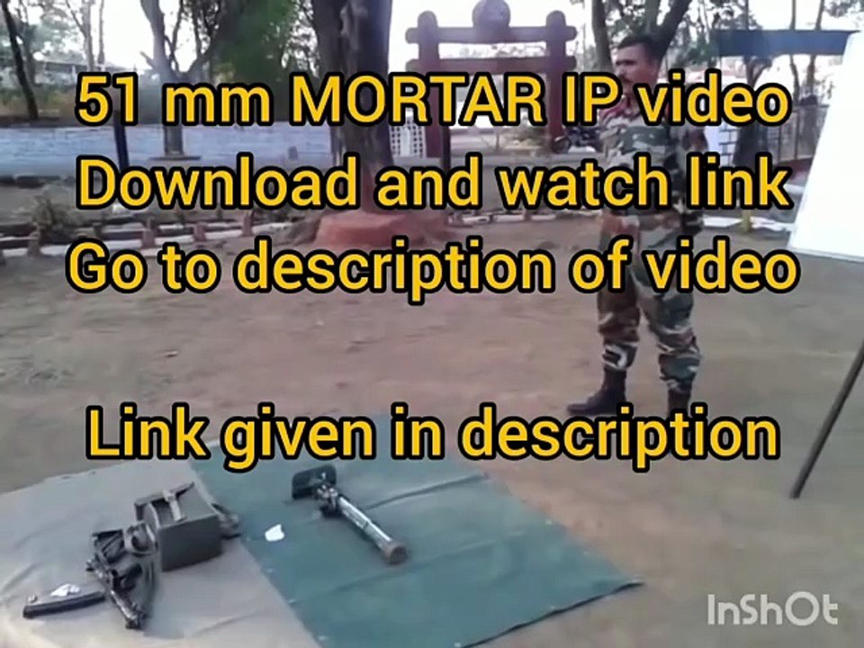 51 mm mortar ip video download link below given