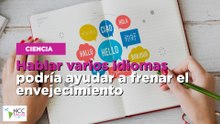 Hablar varios idiomas podría ayudar a frenar el envejecimiento