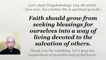 From practicing faith for our own benefit to practicing it for the well-being of others. 04-28-2026