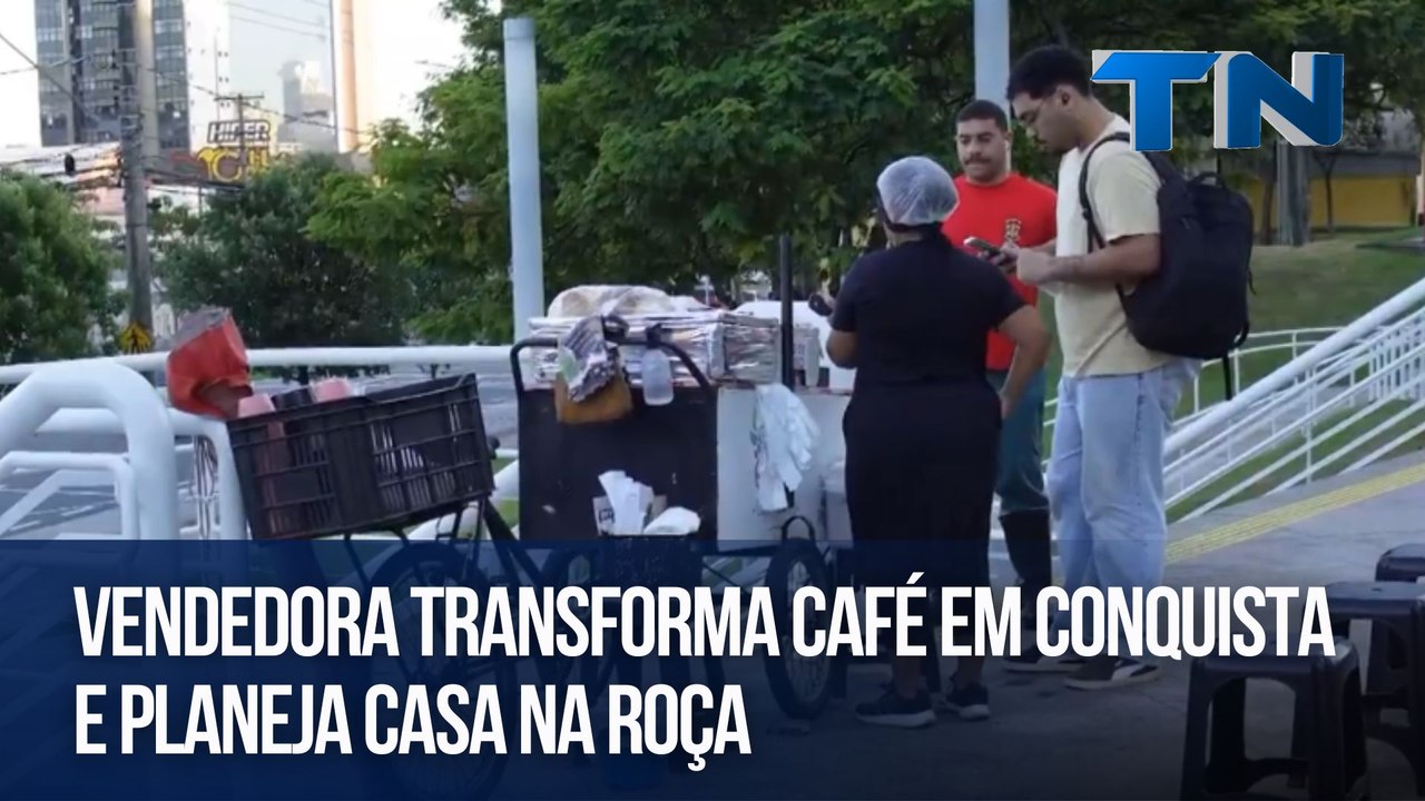 Vendedora transforma café em conquista e planeja casa na roça