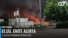Estados Unidos emite alerta de seguridad en Reynosa por bloqueos y disturbios del crimen organizado