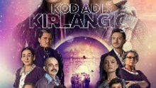 Codigo Golondrina (Kod Adi: Kirlangic) - Episode 19