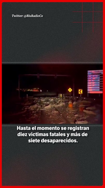 Avalancha en Quetame deja diez víctimas fatales y más de siete desaparecidos