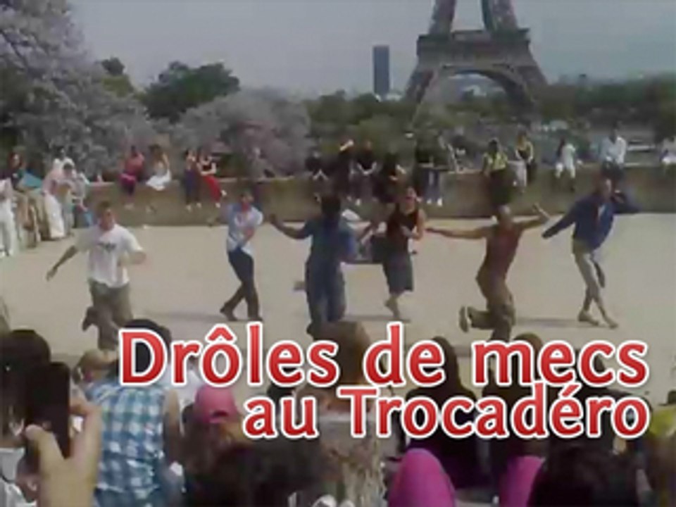 Drôles de mecs au Trocadéro