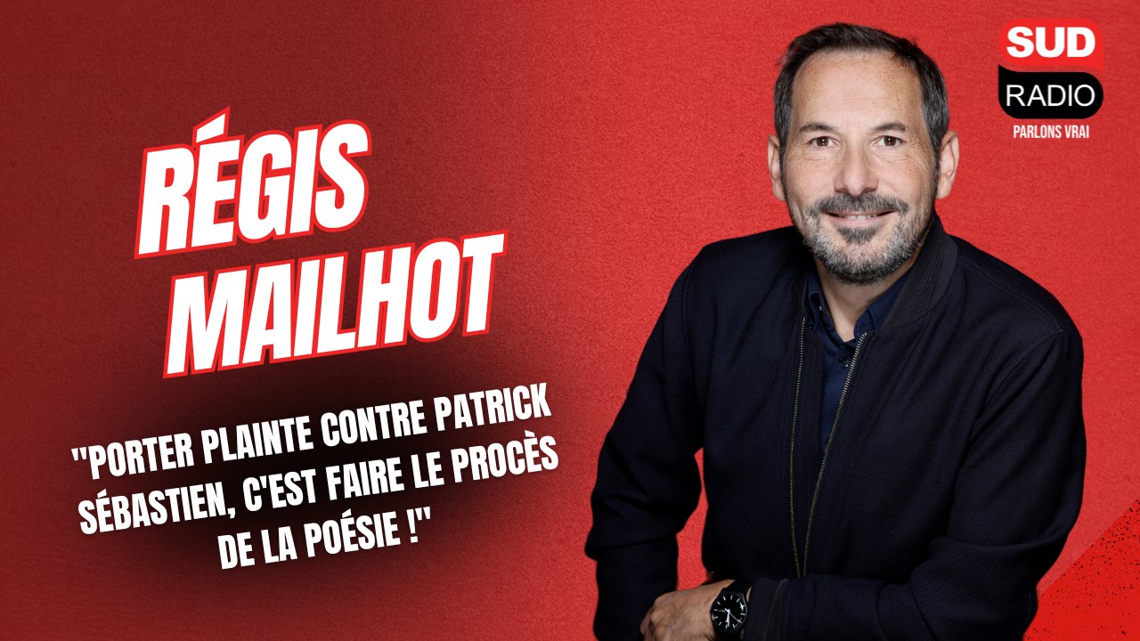 Régis Mailhot : "Porter plainte contre Patrick Sébastien, c'est faire le procès de la poésie !"