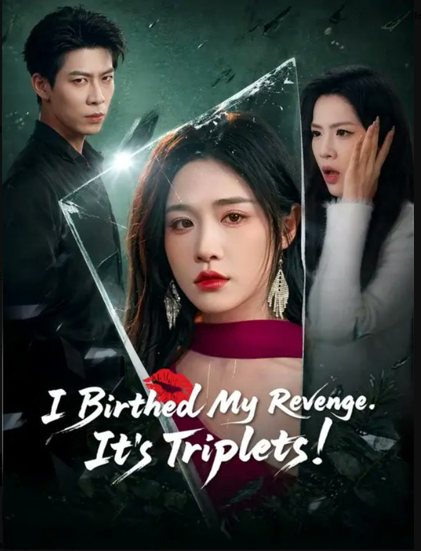 I Birthed My Revenge It's Triplets- Full Drama Movie English Sub