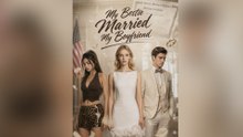 My Bestie Married My Boyfriend - FULL EP 2026
