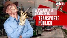 Tarifas más caras y servicio en decadencia, la pesadilla de viajar en transporte público