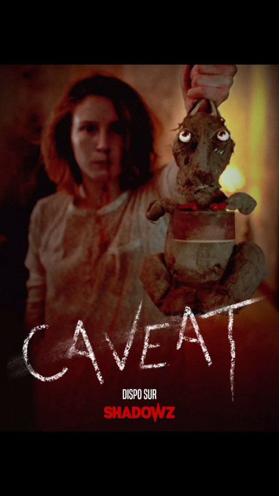 CAVEAT - DISPONIBLE SUR SHADOWZ