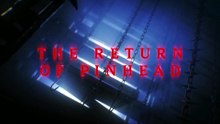 Clive Barker’s Hellraiser Revival - Developer Diary Cenobites Video