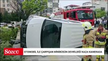 Otomobil ile çarpışan minibüsün devrildiği kaza kamerada: 1 yaralı