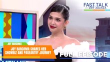 Fast Talk with Boy Abunda: Joy Barcoma shares her showbiz and pageantry journey (Full Episode 842)