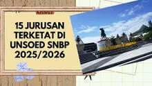 15 Jurusan Terketat di Unsoed SNBP untuk panduan calon mahasiswa baru