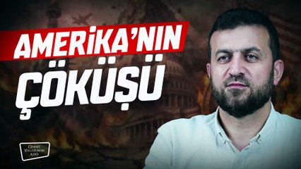 Cennet Yolcusunun Azığı Amerikanın Çöküşü