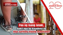 Paa ng isang lalaki, bakit nga ba kinadena ng mga sariling magulang? | Kapuso Mo, Jessica Soho
