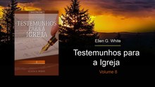 T8-36 - Como Preparar Nossos Jovens (Testemunhos para a Igreja, 8)