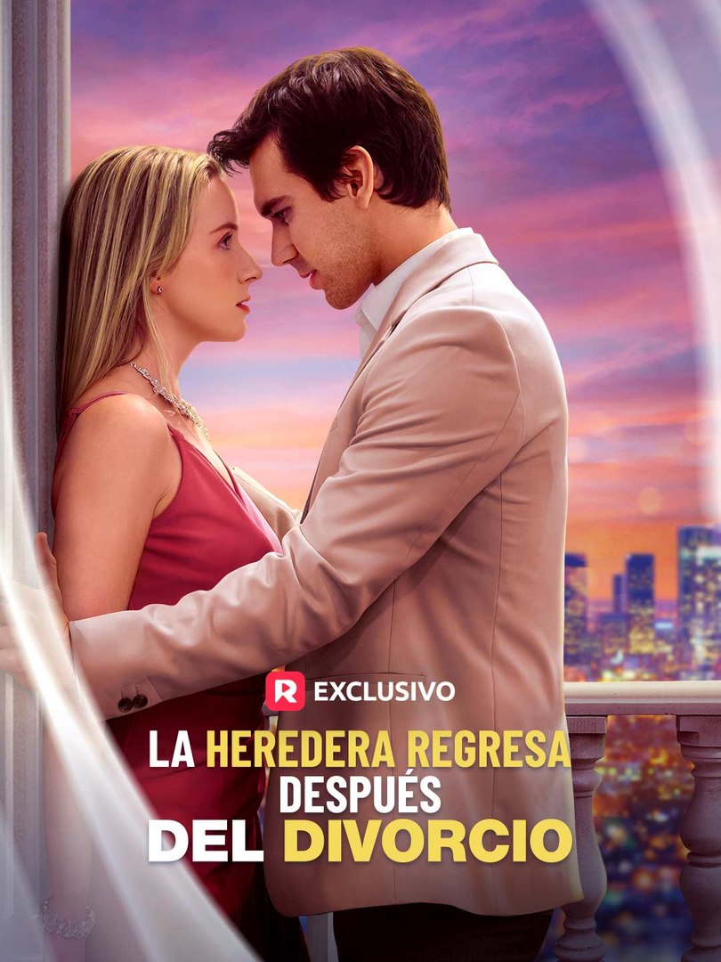 La Heredera Regresa Después del Divorcio Completo En Español