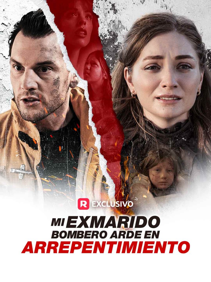 Mi Exmarido Bombero Arde en Arrepentimiento Completo En Español