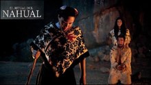 Primer Tráiler Oficial de 'El ritual del Nahual'