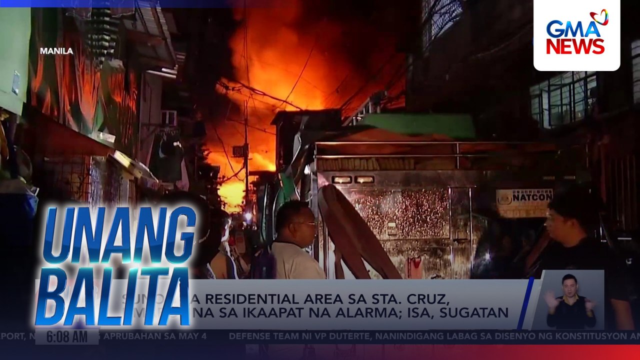 Sunog sa residential area sa Sta. Cruz, umabot na sa ika-4 na alarma; 1, sugatan | Unang Balita