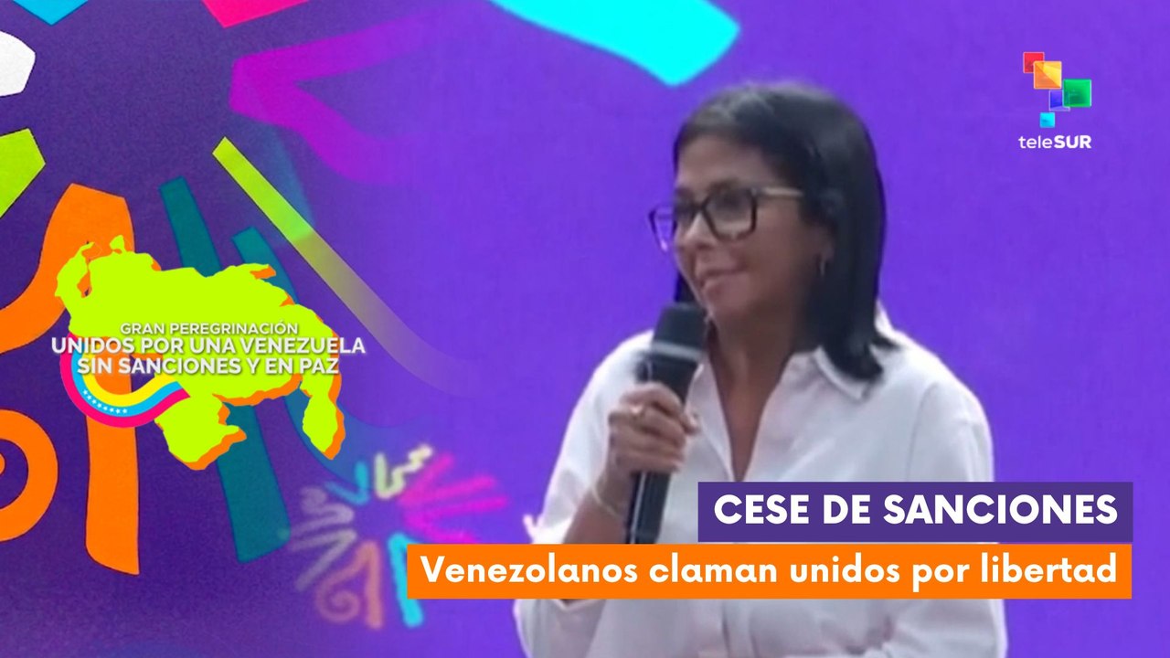 Los venezolanos marchamos unidos por el cese completo de las sanciones