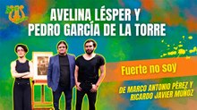 "Fuerte no soy" Entrevista con Avelina Lésper