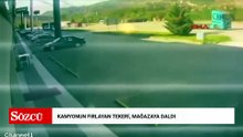 Kamyonun fırlayan tekeri, mağazaya daldı; o anlar kamerada