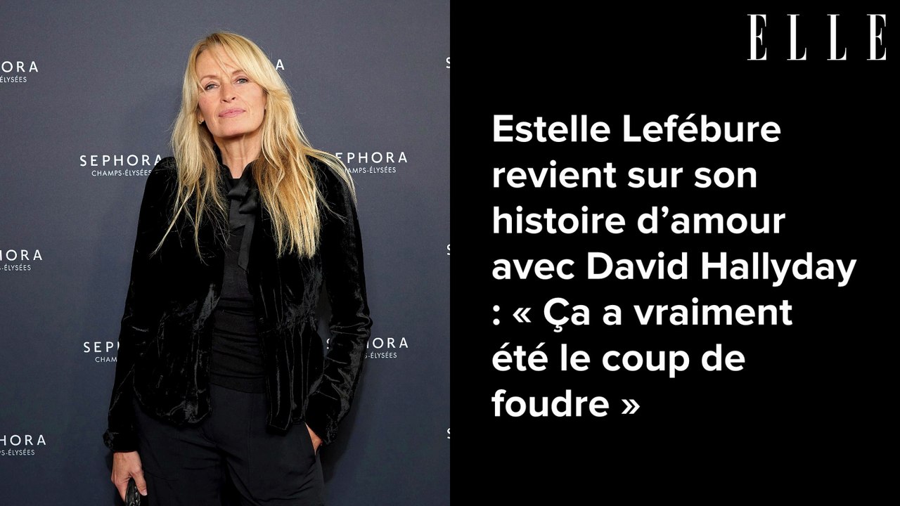 Estelle Lefébure revient sur son histoire d’amour avec David Hallyday : « Ça a vraiment été le coup de foudre »