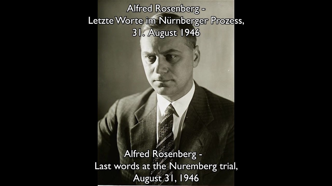 1946-08-31 - Alfred Rosenberg - Letzte Worte im Nürnberger Prozess
