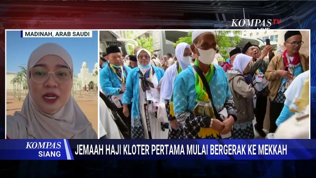Jemaah Haji Indonesia Kloter Pertama Diberangkatkan, Bagaimana Persiapannya? |KOMPAS SIANG
