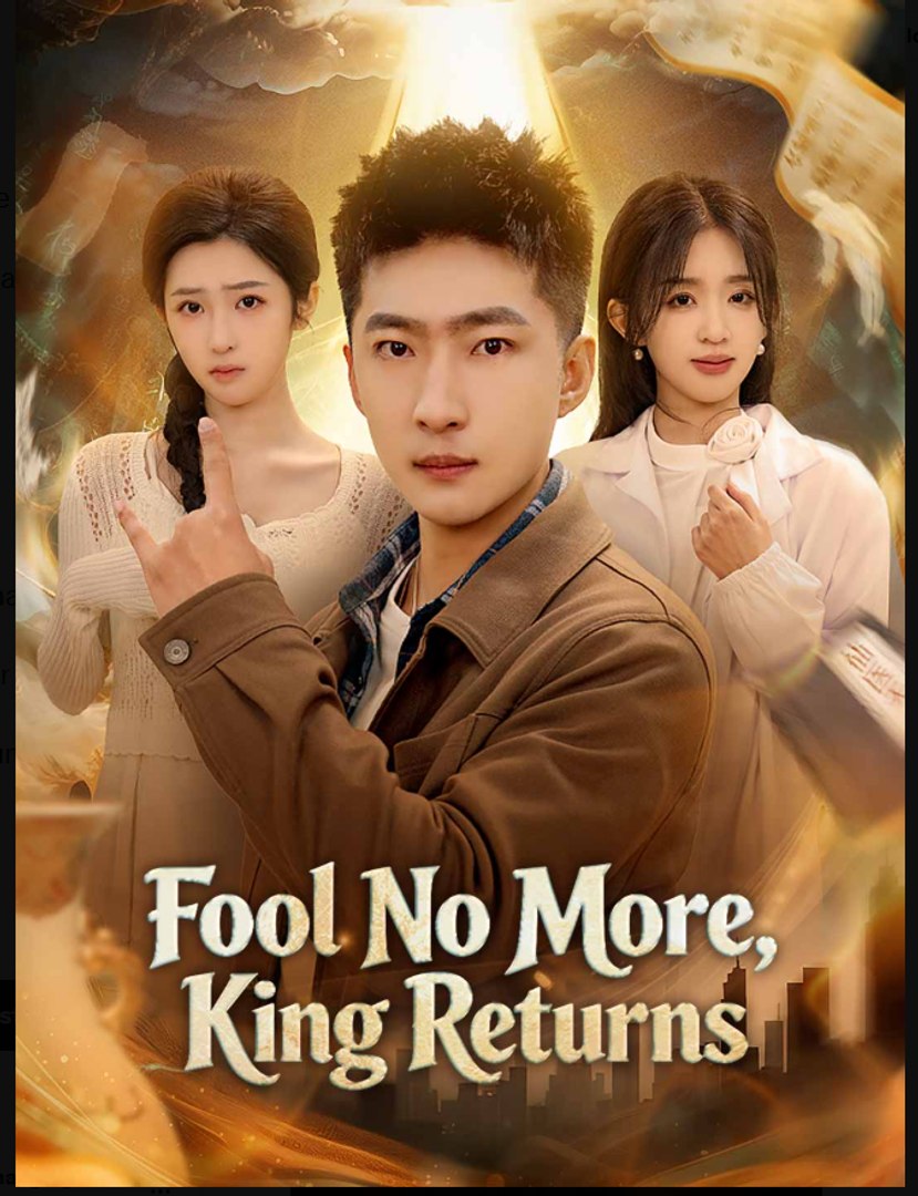 [#MiniMovie] Fool No More King Returns- Full Drama Movie English Sub