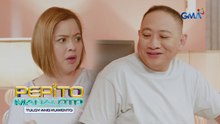 Pepito Manaloto - Tuloy Ang Kuwento: Pepito, ang patunay ng "don’t settle for less"! (YouLOL)